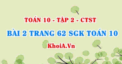 Bài 2 trang 62 SGK Toán 10 tập 2 Chân trời sáng tạo